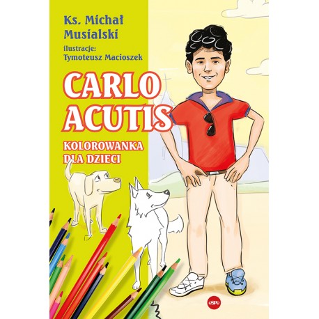 Carlo Acutis. Kolorowanka dla dzieci motyleksiazkowe.pl
