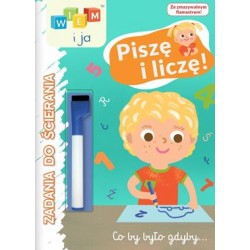 Wiem i ja Zadania do ścierania część 2. Piszę i liczę motyleksiazkowe.pl