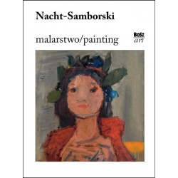 Nacht-Samborski Malarstwo Anna Zelmańska-Lipnicka motyleksiazkowe.pl