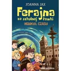 Ferajna ze szkolnej ławki Joanna Jax motyleksiazkowe.pl