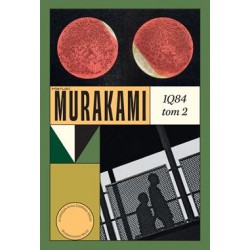 1Q84 Tom 2 Haruki Murakami motyleksiazkowe.pl