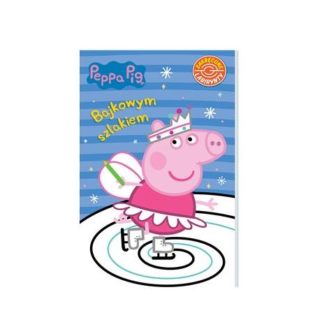 Peppa Pig Zakręcone labirynty część 5 Bajkowym szlakiem motyleksiazkowe.pl
