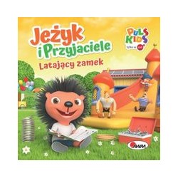 Jeżyk i Przyjaciele Latający zamek motyleksiazkowe.pl