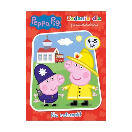 Peppa Pig Zadania dla przedszkolaka część 5. Na ratunek? motyleksiazkowe.pl