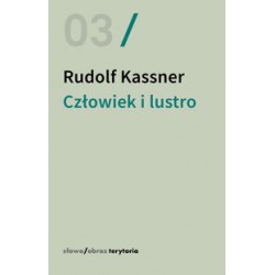 Człowiek i lustro Rudolf Kassner motyleksiazkowe.pl
