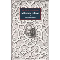 Milczenie i słowa Krzysztof Filip Rudolf motyleksiazkowe.pl