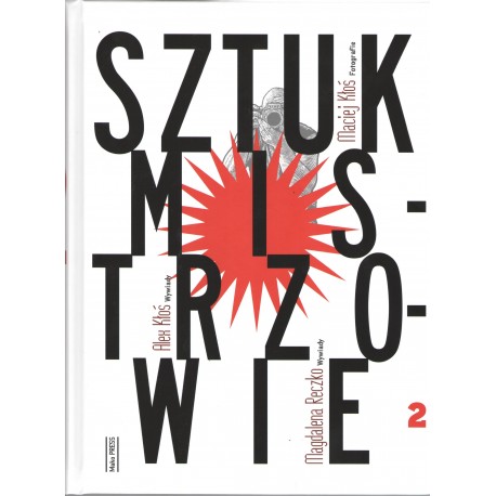 Sztukmistrzowie 2 Alek Kłoś Magdalena Reczko Maciej Kłoś motyleksiazkowe.pl