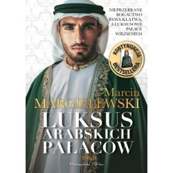 Luksus arabskich pałaców Tom 2 Marcin Margielewski motyleksiazkowe.pl
