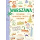 Warszawa. Przewodnik dla młodszych i starszych podróżników Adrian Markowski motyleksiazkowe.pl