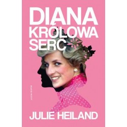 Diana. Królowa serc Julie Heiland motyleksiazkowe.pl
