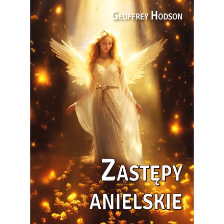 Zastępy anielskie Geoffrey Hodson motyleksiazkowe.pl
