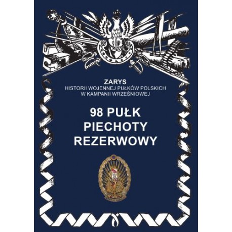 98 pułk piechoty rezerwowy Przemysław Dymek motyleksiazkowe.pl
