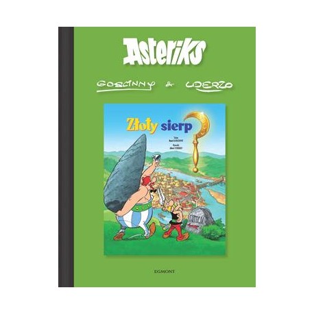 Asteriks Tom 1 /Złoty sierp GOSCINNY RENE, UDERZO ALBERT motyleksiazkowe.pl