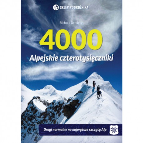Alpejskie czterotysięczniki Richard Goedeke motyleksiazkowe.pl