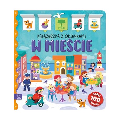 W mieście. Książeczka z okienkami motyleksiazkowe.pl