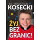 Żyj bez granic! ks. Sebastian Kosecki motyleksiazkowe.pl