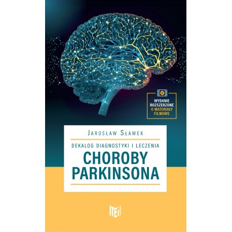 Dekalog diagnostyki i leczenia choroby Parkinsona Jarosław Sławek motyleksiazkowe.pl