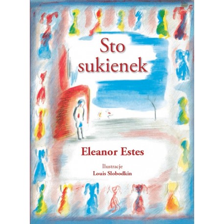 Sto sukienek Eleanor Estes motyleksiazkowe.pl