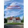 Dwory i pałace Polski północno-wschodniej