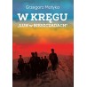 W kręgu "Łun w Bieszczadach". Szkice z najnowszej historii polskich Bieszczad