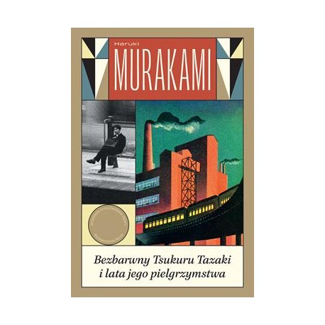 Bezbarwny Tsukuru Tazaki i lata jego pielgrzymstwa Haruki Murakami motyleksiazkowe.pl