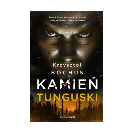 Kamień tunguski Krzysztof Bochus motyleksiazkowe.pl