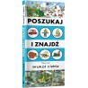 Poszukaj i znajdź. Wokół ciebie