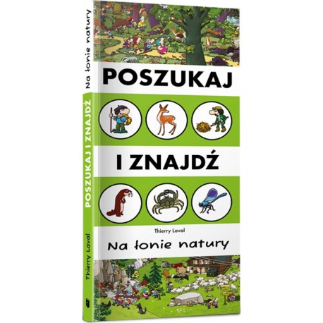 Poszukaj i znajdź. Na łonie natury Thierry Laval motyleksiazkowe.pl