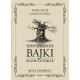 Niepoprawne bajki słowiańskie. Tom I: Bogi i demony Wojciech Leszczyński motyleksiazkowe.pl