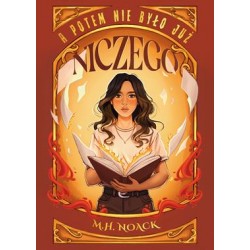 A potem nie było już niczego Noack M.H. motyleksiazkowe.pl