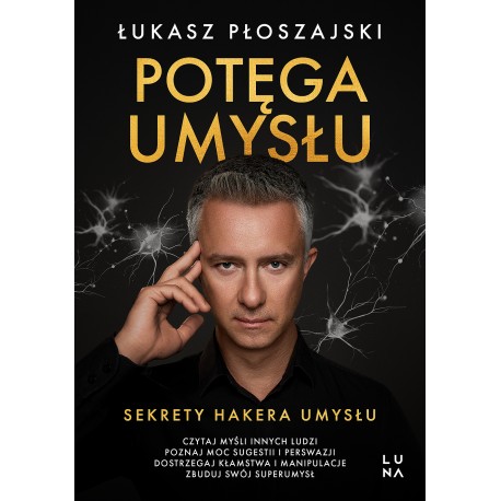 Potęga umysłu Sekrety Hakera Umysłu motyleksiazkowe.pl