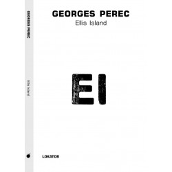 ELLIS ISLAND Georges Perec motyleksiazkowe.pl