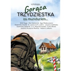 Gorąca trzydziestka. Za mundurem… motyleksiazkowe.pl