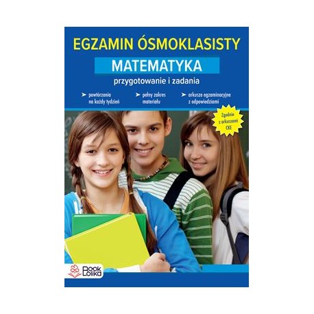 Egzamin ósmoklasisty. Matematyka. Przygotowanie i ćwiczenia. Anna Salak motyleksiazkowe.pl