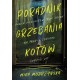 Poradnik grzebania kotów Mika Modrzyńska motyleksiazkowe.pl