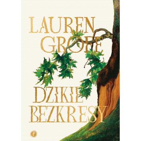 Dzikie bezkresy Lauren Groff motyleksiazkowe.pl