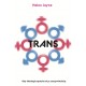Trans. Gdy ideolgia spotyka się z rzeczywistością Helen Joyce motyleksiazkowe.pl