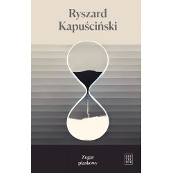 Zegar piaskowy Ryszard Kapuściński motyleksiazkowe.pl