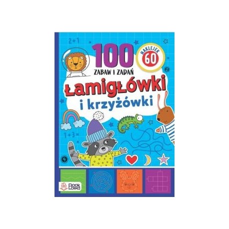 Łamigłówki i krzyżówki. Ponad 100 zabaw i zadań motyleksiązkowe.pl