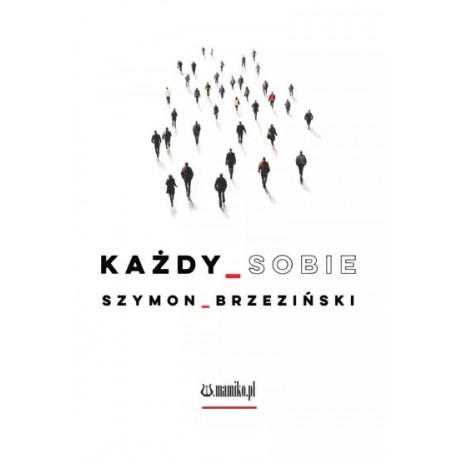Każdy_sobie Szymon Brzeziński motyleksiazkowe.pl