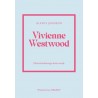 Vivienne Westwood. Historia kultowego domu mody