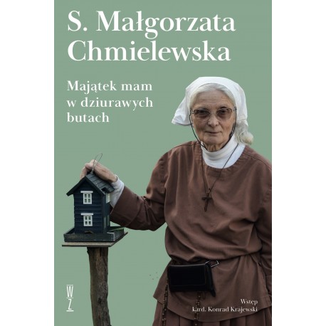 Majątek mam w dziurawych butach S. Małgorzata Chmielewska motyleksiazkowe.pl