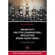 Priorytety polityki zagranicznej Królestwa Armabii Saudyjskiej w latach 2011-2023 Marcin Styszyński motyleksiazkowe.pl