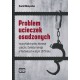 Problem ucieczek osadzonych na przykładzie próby zbiorowej ucieczki z Zakładu Karnego w Wadowicach w lutym 1979 roku