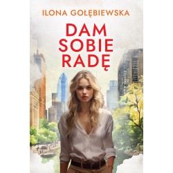 Dam sobie radę Ilona Gołębiewska motyleksiazkowe.pl