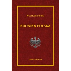 Kronika Polska Wojciech Jan Górski motyleksiazkowe.pl