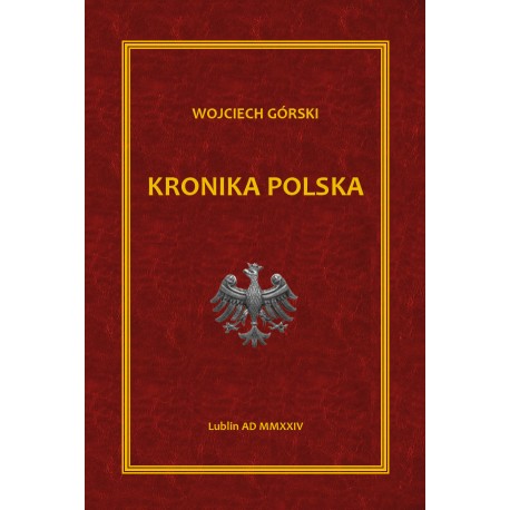 Kronika Polska Wojciech Jan Górski motyleksiazkowe.pl