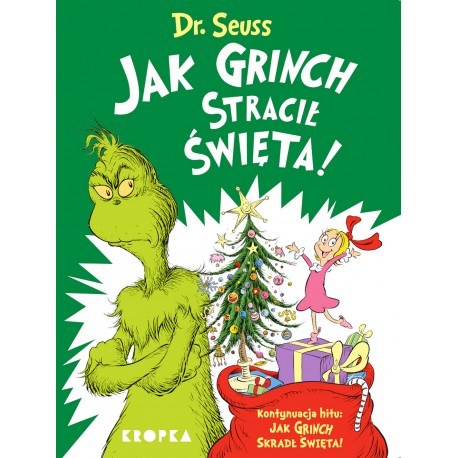 Jak Grinch stracił Święta! Dr Seuss motyleksiazkowe.pl