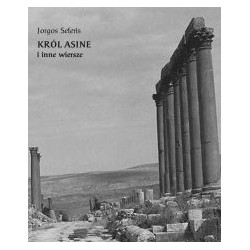 Król Asine i inne wiersze Jorgos Seferis motyleksiazkowe.pl
