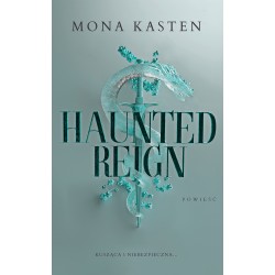 Fallen Princess T.2 Haunted Reign Mona Kasten motyleksiazkowe.pl